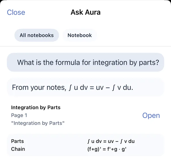 Ask Aura on iPhone: “What is the formula for integration by parts?” answered from the student's notes, with a Source card for Integration by Parts, page 1, and an Open button.